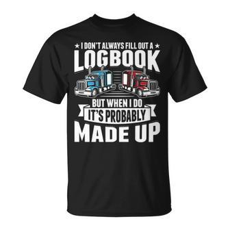 Trucker Logbook Truck Driving Tractor Trailer T-Shirt | Mazezy