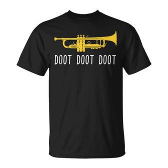 Trumpet Doot Doot Doot Band Player T-Shirt - Monsterry
