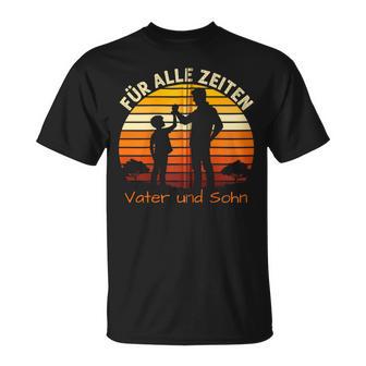 Für Alle Zeitenater & Sohn Papa Und Sohnatertag Geschenk Kapuzenjacke T-Shirt - Geschenkecke