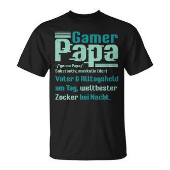 Gamer Papa Definition Gaming Pc Konsoleater Lustig Spruch T-Shirt - Geschenkecke