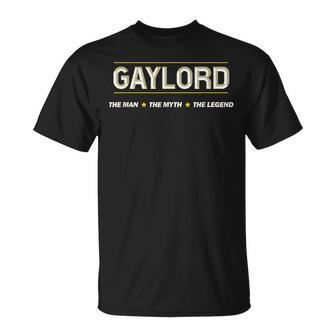 Gaylord The Man The Myth The Legend Boys Name T-Shirt - Seseable