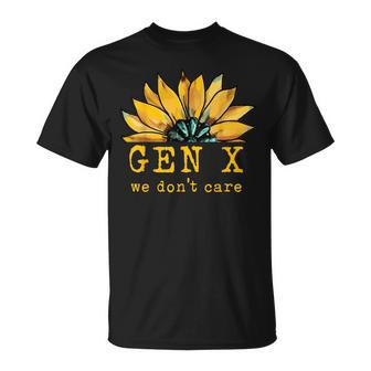 Gen X We Don't Care Sunflower Generation X Attitude Vintage T-Shirt - Seseable