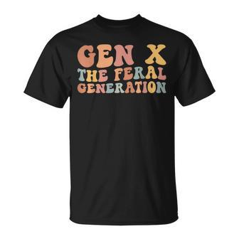 Gen X The Feral Generation Generation X T-Shirt - Monsterry AU