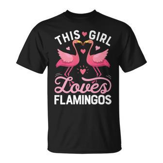 This Girl Loves Flamingos Pink Flamingo Lovers T-Shirt | Mazezy