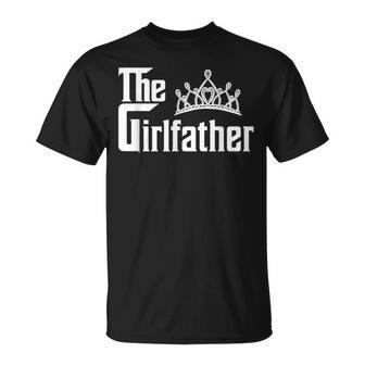The Girlfather Dad Of The Girl Father's Day T-Shirt - Seseable