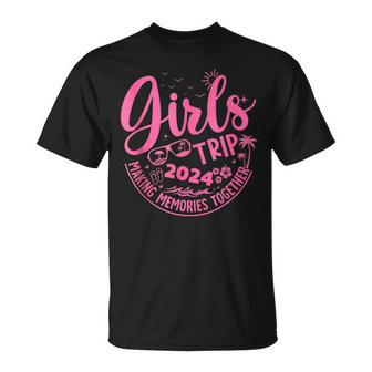 Girls Trip Making Memories Together 2024 Girls Weekend T-Shirt - Monsterry