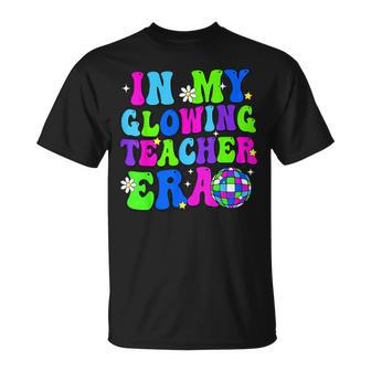 In My Glowing Teacher Era Schools Out For Summer End Of Year T-Shirt - Seseable