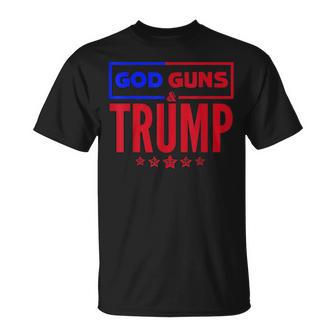 God Guns Trump Donald Trump T-Shirt - Monsterry