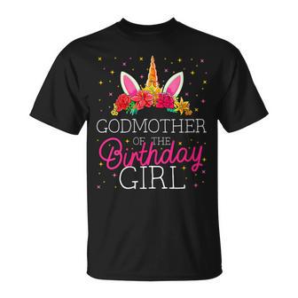 Godmother Of The Birthday Girl Unicorn Godparents Matching T-Shirt - Monsterry DE