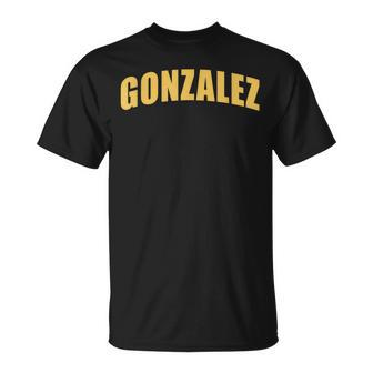 Gonzalez Spanish Last Name T-Shirt - Monsterry