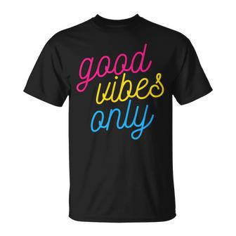 Good Vibes Only Pansexual Pride Lgbtq Pan Flag T-Shirt - Monsterry DE