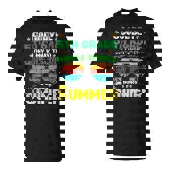 Goodbye 5Th Grade On My Way To Middle School Summer T-Shirt | Mazezy