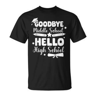Goodbye Middle School Hello High School Graduation Party T-Shirt - Seseable