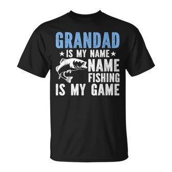 Grandad Is My Name Fishing Is My Game T-Shirt - Seseable