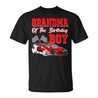 Grandma Of The Birthday Boy Race Car Party Racing Family T-Shirt - Seseable