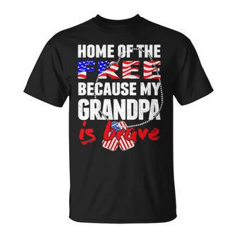 My Grandpa Is Brave Home Of The Free Proud Army Grandchild T-Shirt - Monsterry