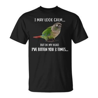 Green Cheek Conure I May Look Calm Conure T-Shirt - Monsterry UK