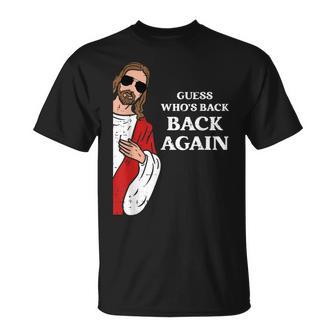 Guess Who's Back Back Again Easter Day Jesus Christian T-Shirt - Monsterry CA