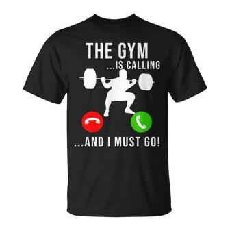 Gym Is Calling Workout Fitness Bodybuilding Weight Lifting T-Shirt - Monsterry