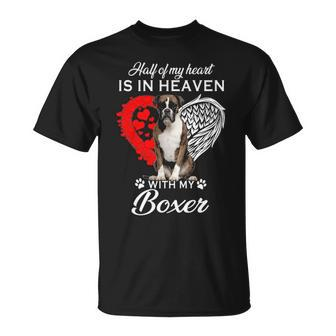 Half Of My Heart Is In Heaven With My Boxer T-Shirt | Mazezy