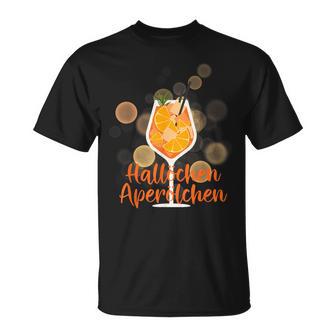 Hallöchen Aperölchen Spritz Party Fancy Dress T-Shirt - Seseable