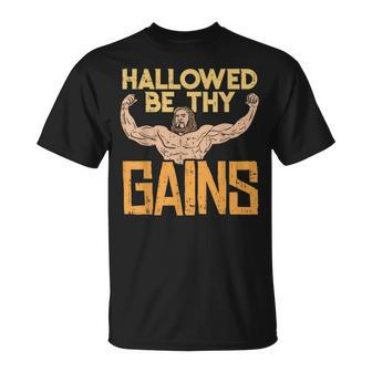 Hallowed Be Thy Gains Jesus Workout Gym Fit Muscle T-Shirt - Thegiftio UK