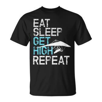 Hang Gliding Eat Sleep Get High T-Shirt - Monsterry