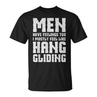 Hang Gliding Have Feelings Too T-Shirt - Monsterry UK