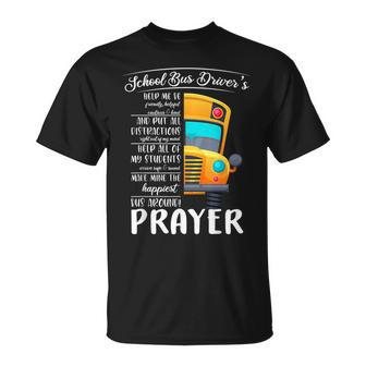 Happiest School Bus Driver’S Prayer Motivational Sayings T-Shirt - Seseable