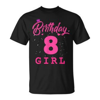 Happy Birthday Girls 8Th Party 8 Years Old Bday T-Shirt - Monsterry CA