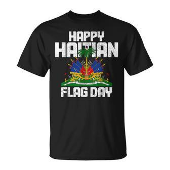 Happy Haitian Flag Day Haiti Flag Pride T-Shirt - Monsterry