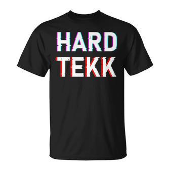 Hardtekk Hard Techno Tekk T-Shirt - Geschenkecke