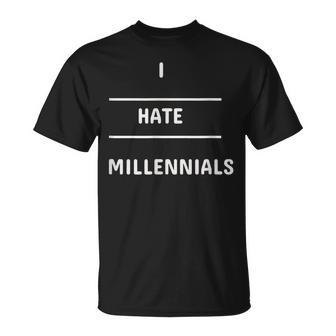 I Hate Millennials T-Shirt - Monsterry