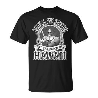 Hawaii Proud Royal Warrior Of The Kingdom T-Shirt - Monsterry CA