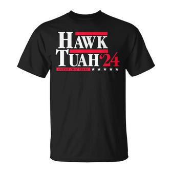 Hawk Tuah 24 Spit On That Thang Election T-Shirt - Monsterry DE
