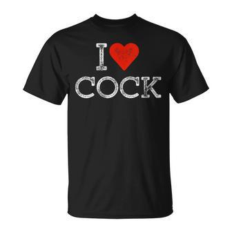 I Heart Cock Sarcastic Gay Pride Lgbtq Gag I Love Cock T-Shirt - Thegiftio UK