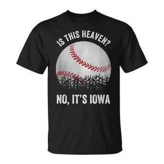 Is This Heaven No It's Iowa Vintage Baseball Corn Fields T-Shirt - Monsterry DE