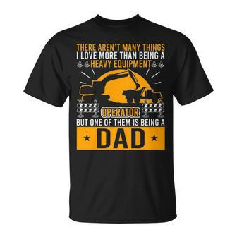Heavy Equipment Operator Dad Occupation T-Shirt | Mazezy