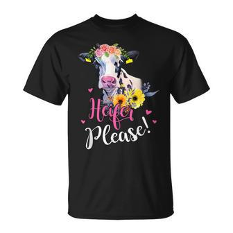 Heifer Please Farmer Cow Lovers Womens T-Shirt - Monsterry UK