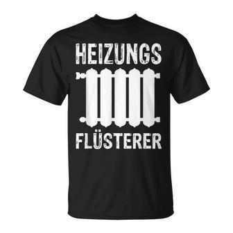 Heizungsbauer Aus Leidenschaft Heating Whisperer T-Shirt - Seseable