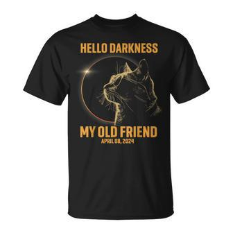 Hello Darkness My Old Friend Cat Solar Eclipse April 08 2024 T-Shirt | Mazezy
