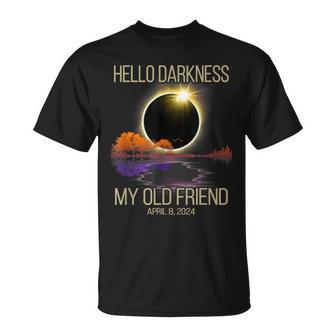 Hello Darkness My Old Friend Solar Eclipse April 08 2024 T-Shirt - Seseable