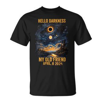 Hello Darkness My Old Friend Solar Eclipse April 8 2024 T-Shirt - Monsterry
