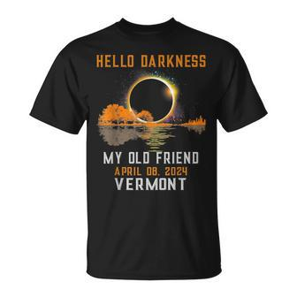 Hello Darkness My Old Friend Total Eclipse 2024 Vermont T-Shirt - Seseable