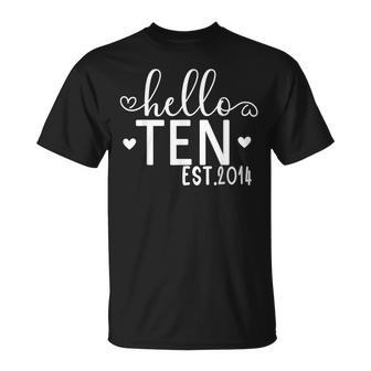 Hello Ten Est 2014 10 Years Old 10Th Birthday Girls Boys T-Shirt - Thegiftio UK