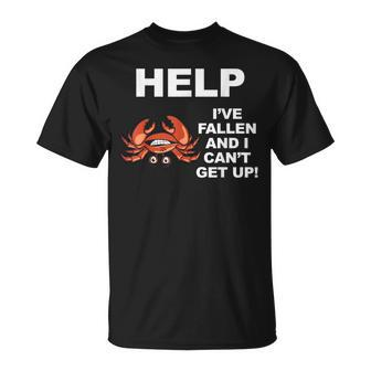 Help I've Fallen And I Can't Get Up Upside Down Crab T-Shirt - Monsterry DE