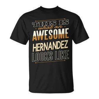 Hernandez Last Name Surname Matching Family Reunion T-Shirt - Seseable