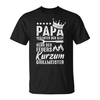 Herren Papa Wächter Der Glut Herr Des Feuers Kurzum Grillmeister T-Shirt - Geschenkecke