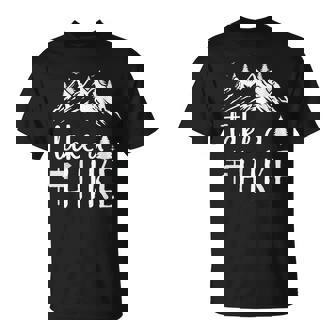 Hiking Nature Hike Hiker Outdoor Take A Hike T-Shirt - Thegiftio