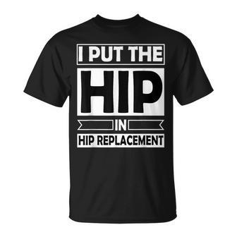 Hip Surgery Recovery Aids Bionic Hip T-Shirt - Monsterry